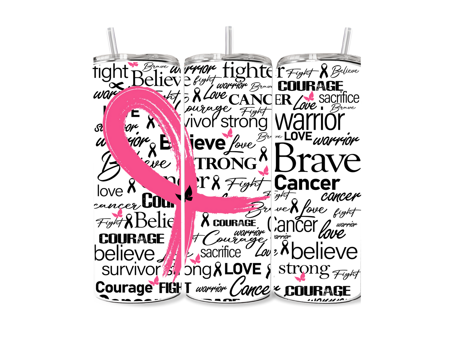 Breast Cancer Sayings 20 oz Skinny Tumbler