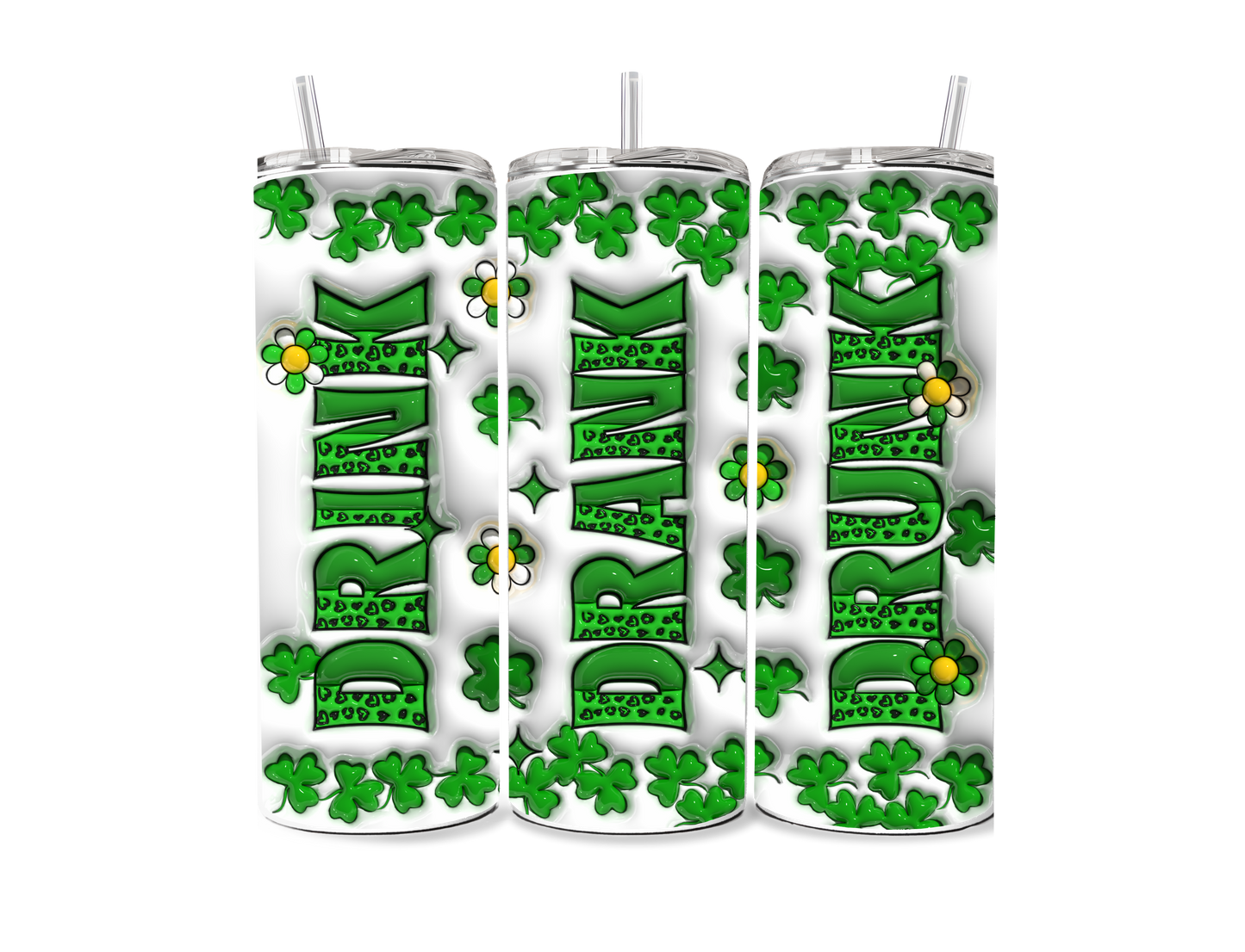 Drink Drank Drunk Sublimation