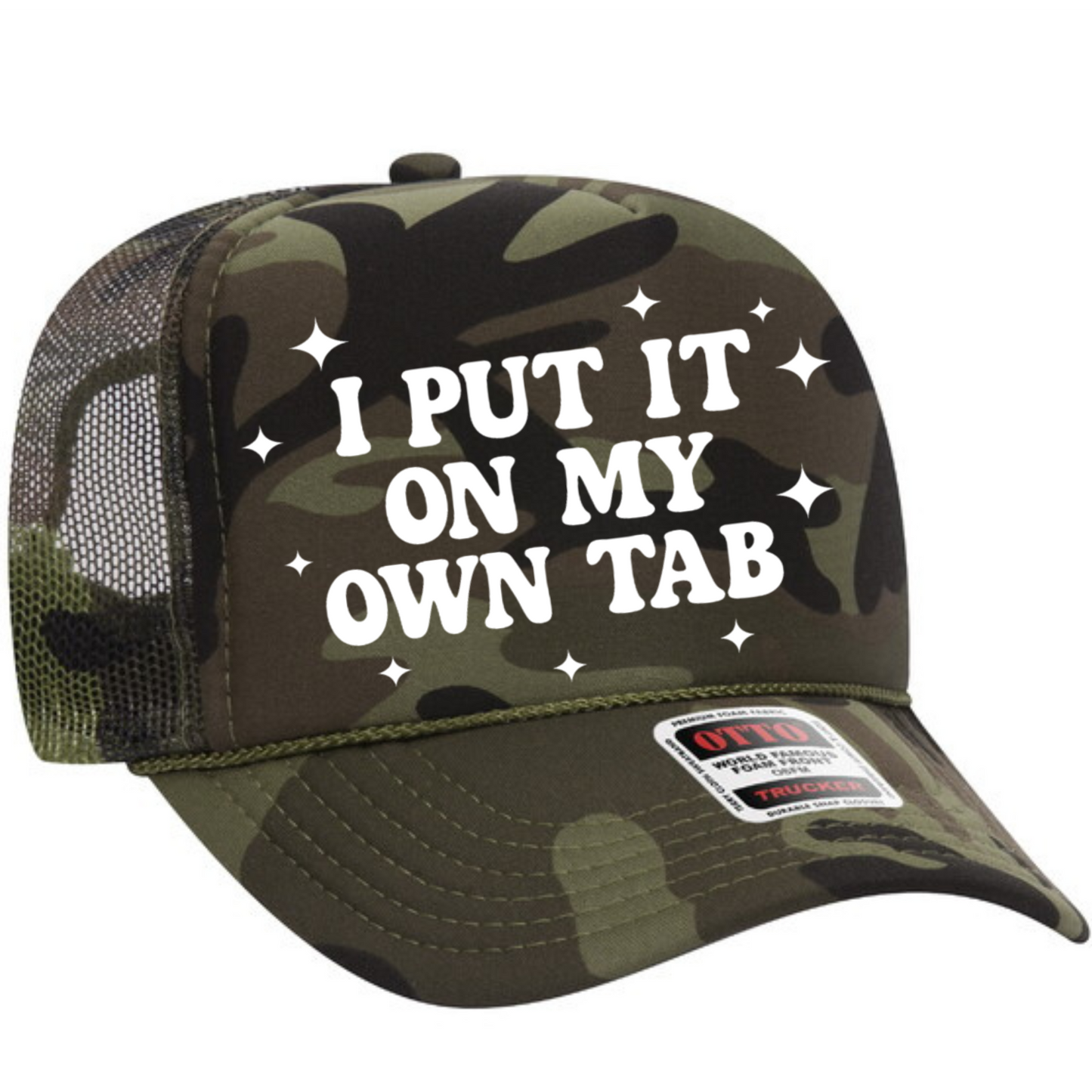 I Put It On My Own Tab Trucker Hat Transfer - G28