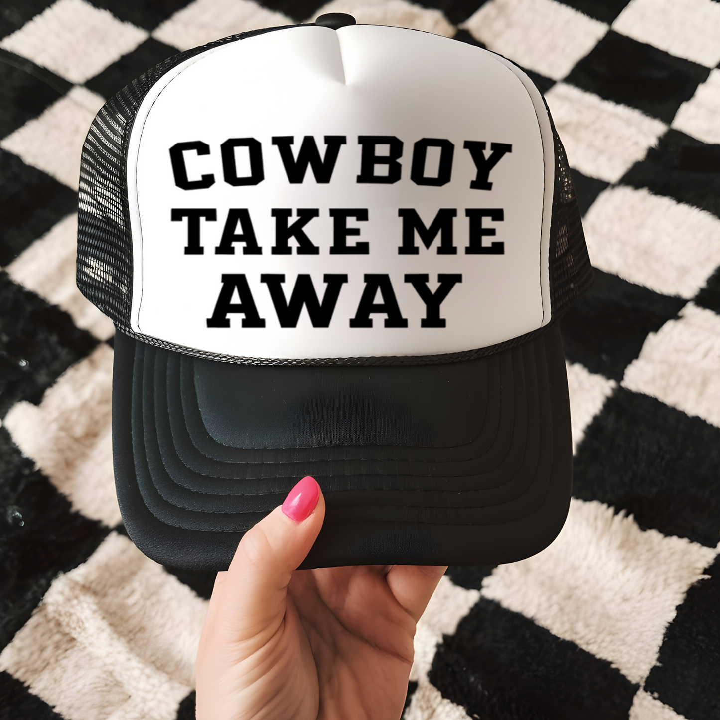 Cowboy Take Me Away Trucker Hat Print - G17