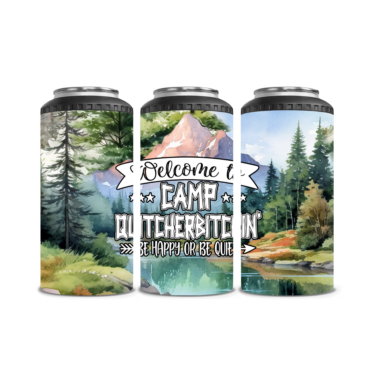 Camp Quitcherbitchin Can Cooler