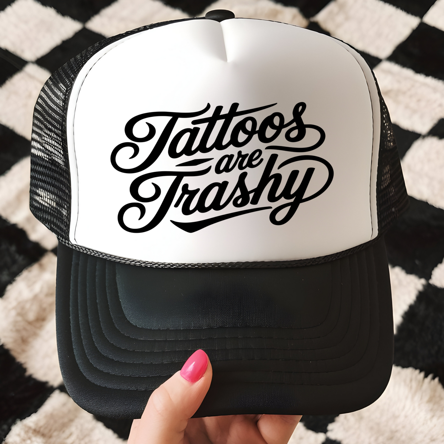 Tattoos are Trashy Hat Transfer - F10