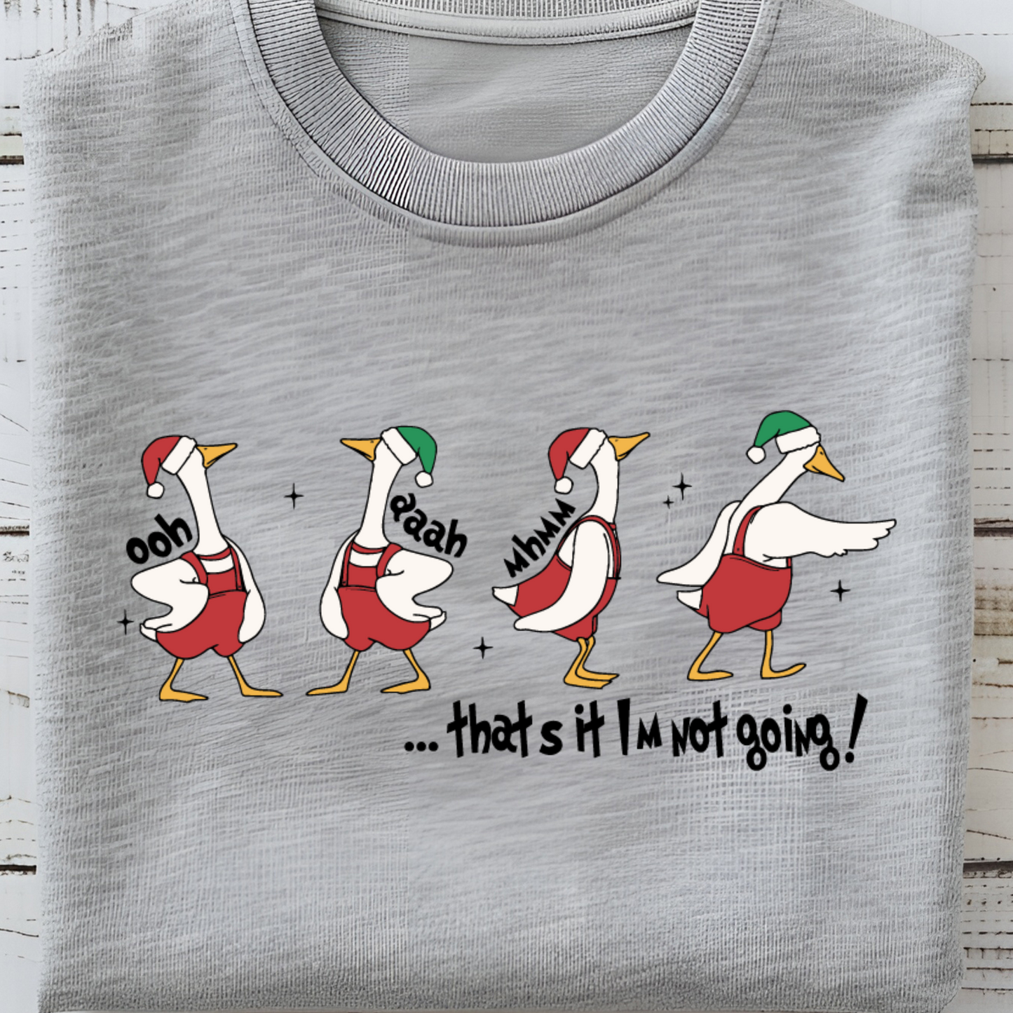 I'm Not Going Goose Edition - B2