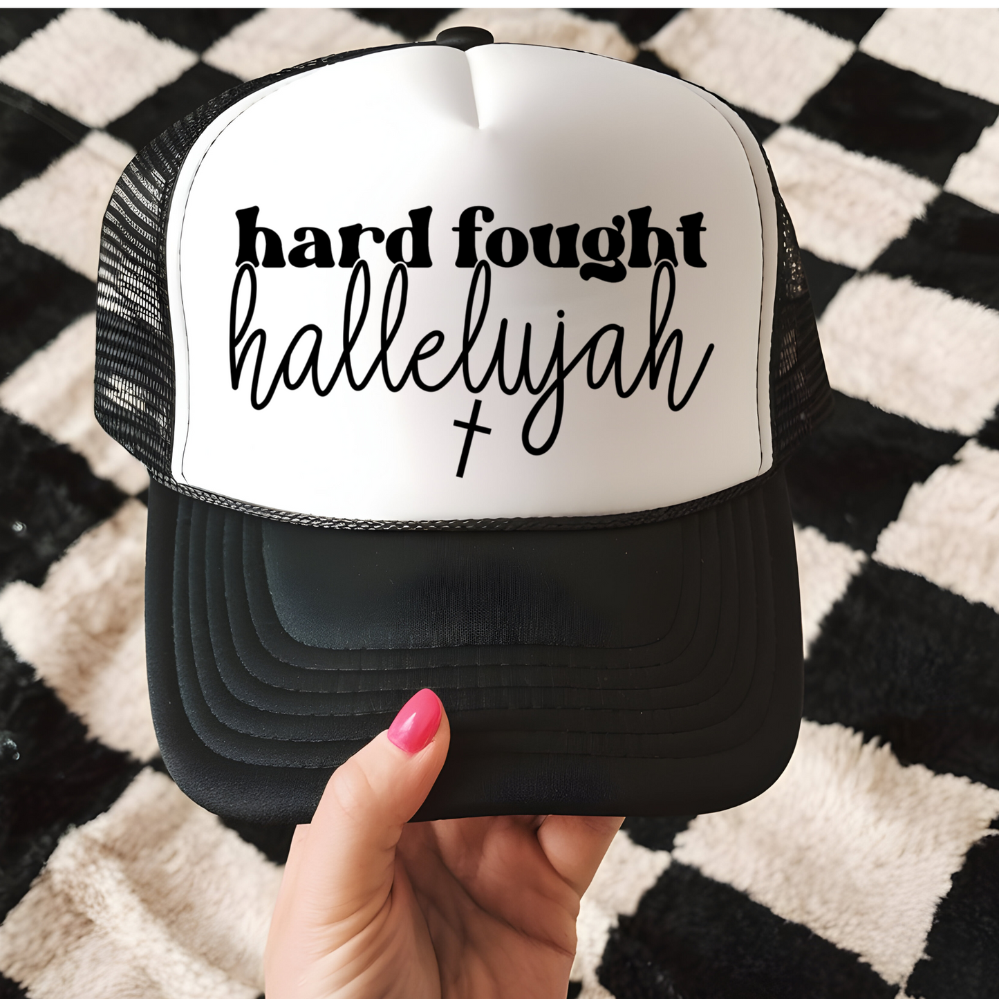 Hard Fought Hallelujah Trucker Hat Transfer - G22