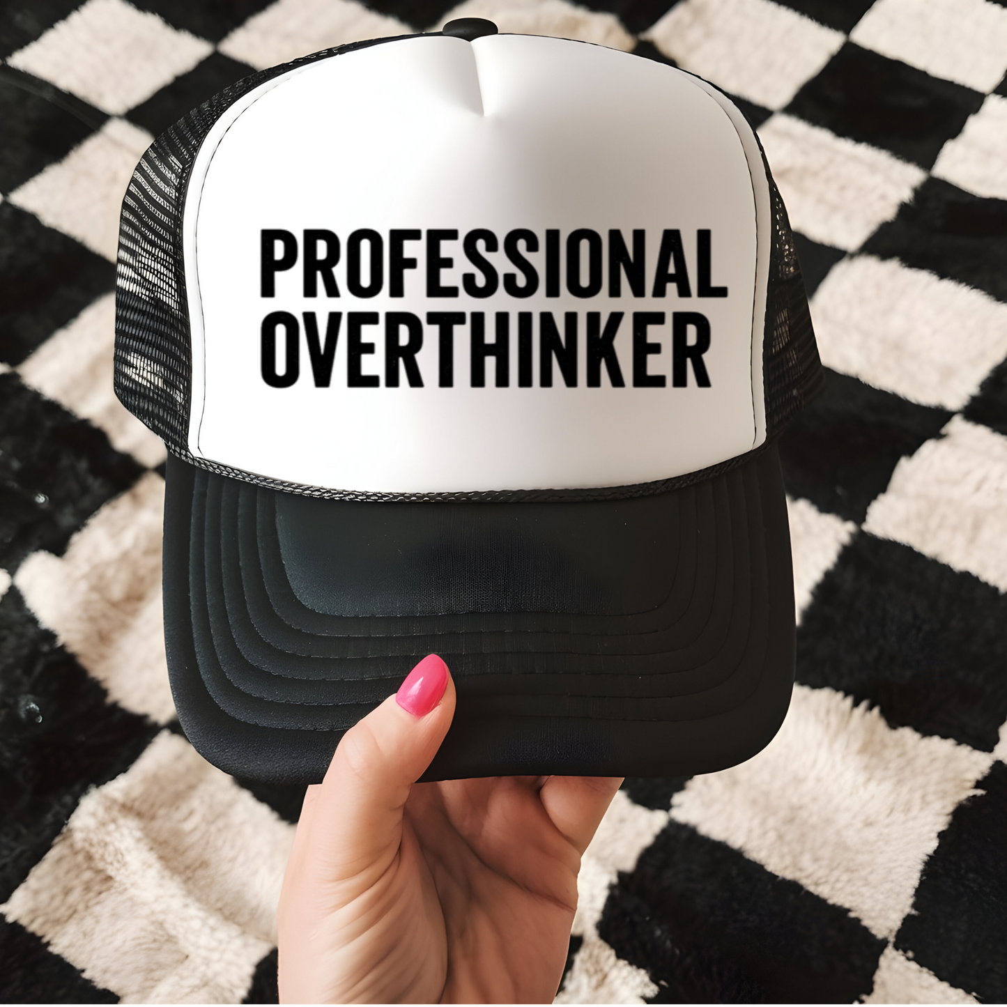 Professional Overthinker Trucker Hat Print - T1
