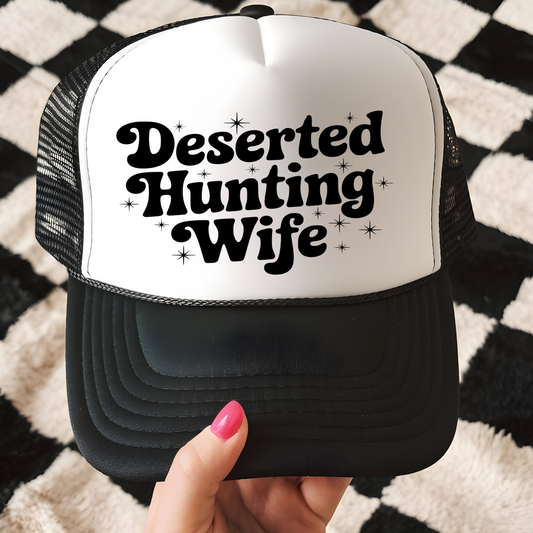 Deserted Hunting Wife Trucker Hat Transfer - G6