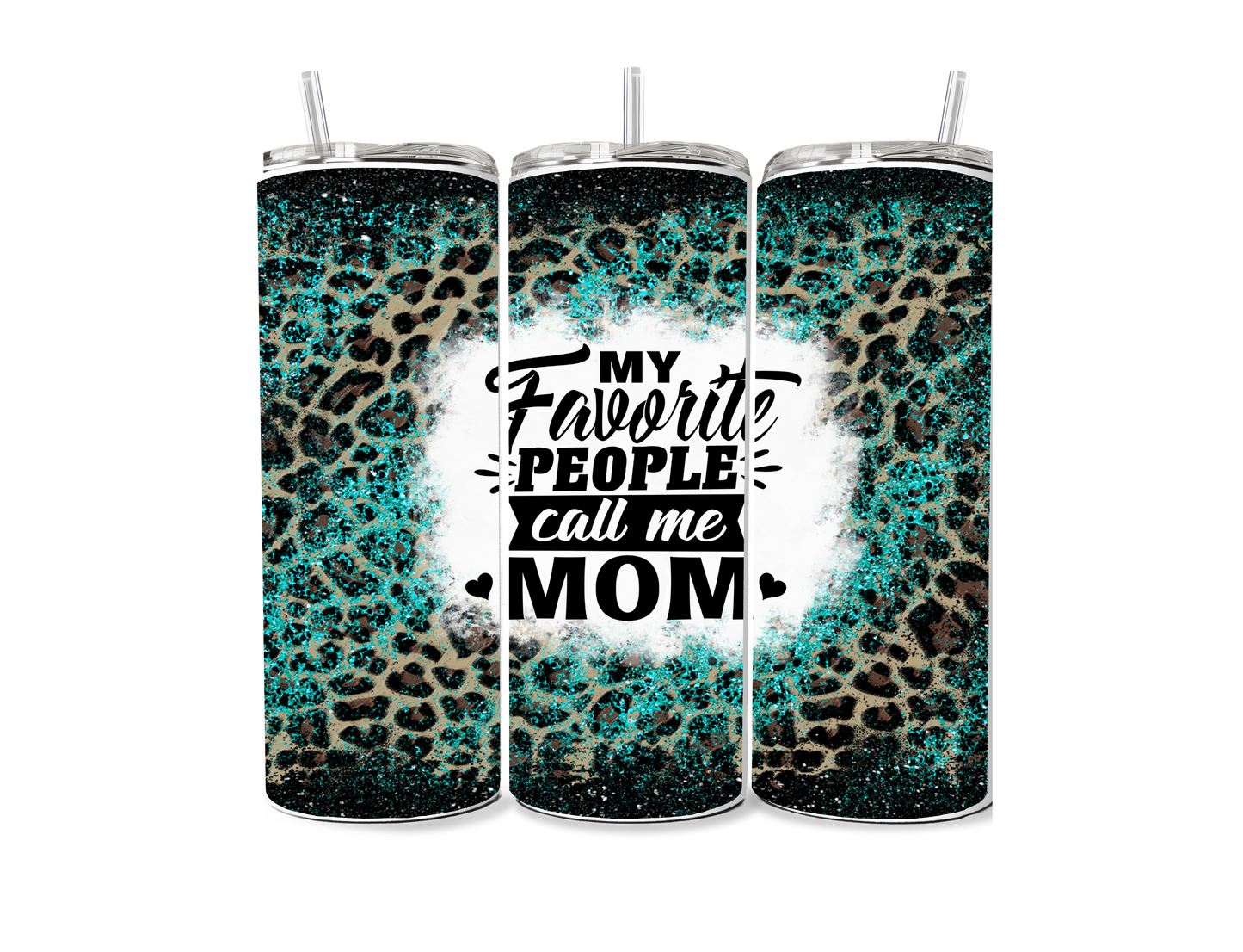 Favorite People Call me Mom Sublimation Print