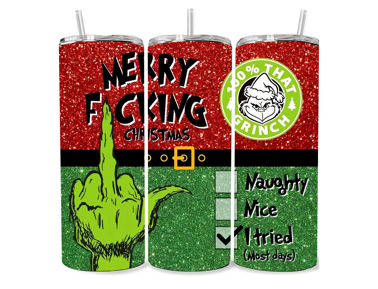 Merry F*ing Christmas Grinch Sublimation