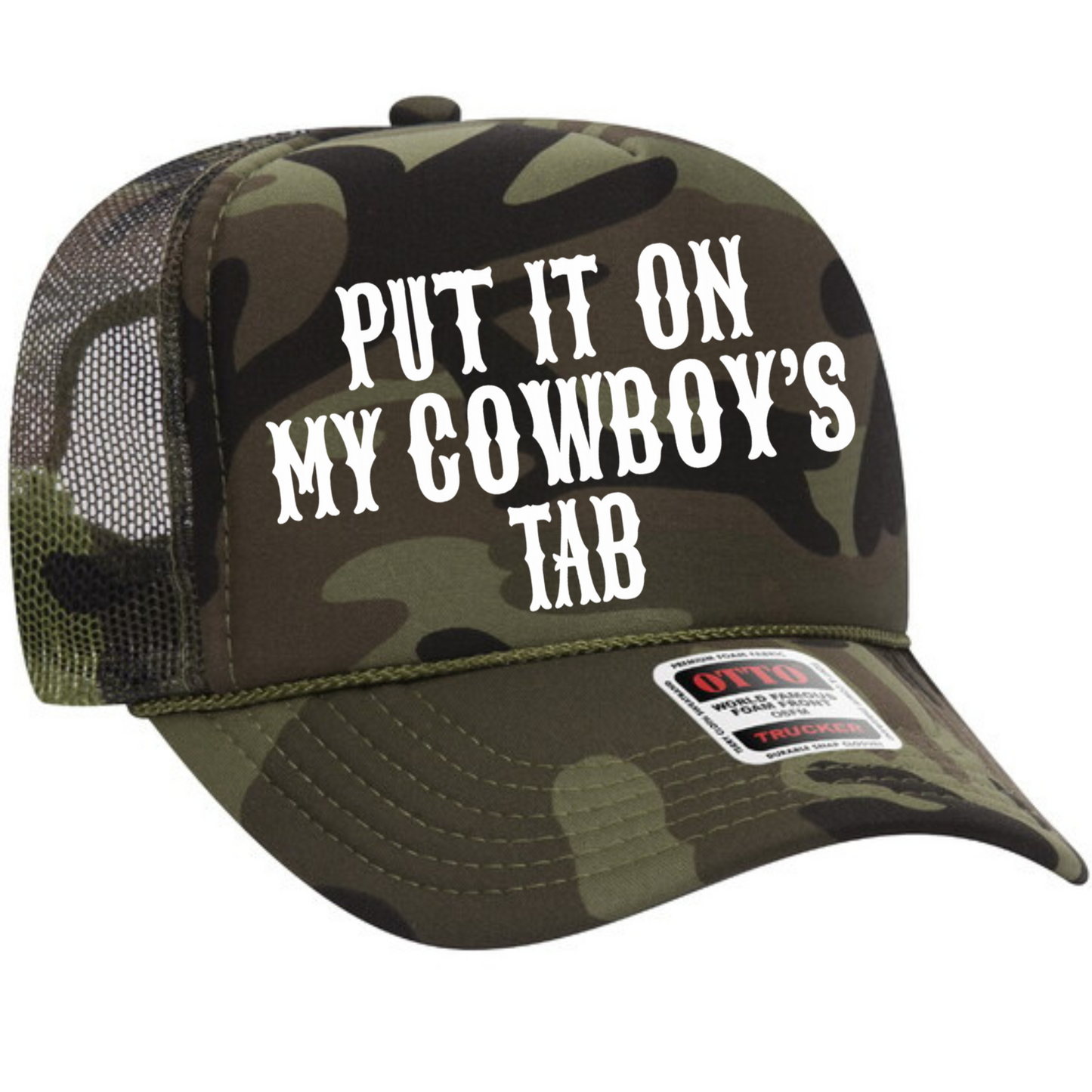 Put It On My Cowboy's Tab (white ink) Trucker Hat Transfer - G3