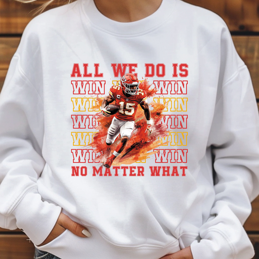 All We Do Is Win (Chiefs) - D12