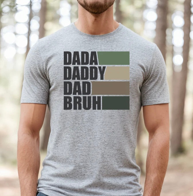 Dada Daddy Dad Bruh - 33