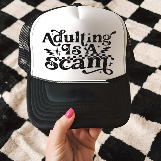 Adulting is a Scam Trucker Hat Transfer - F2