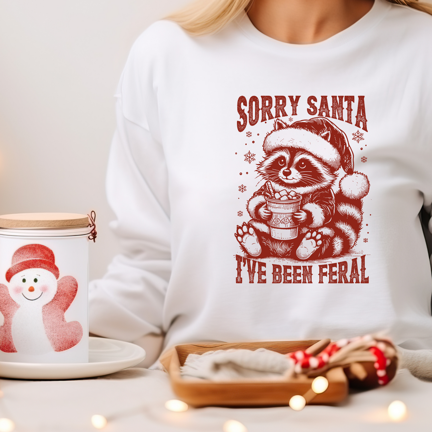 Sorry Santa I've Been Feral - A