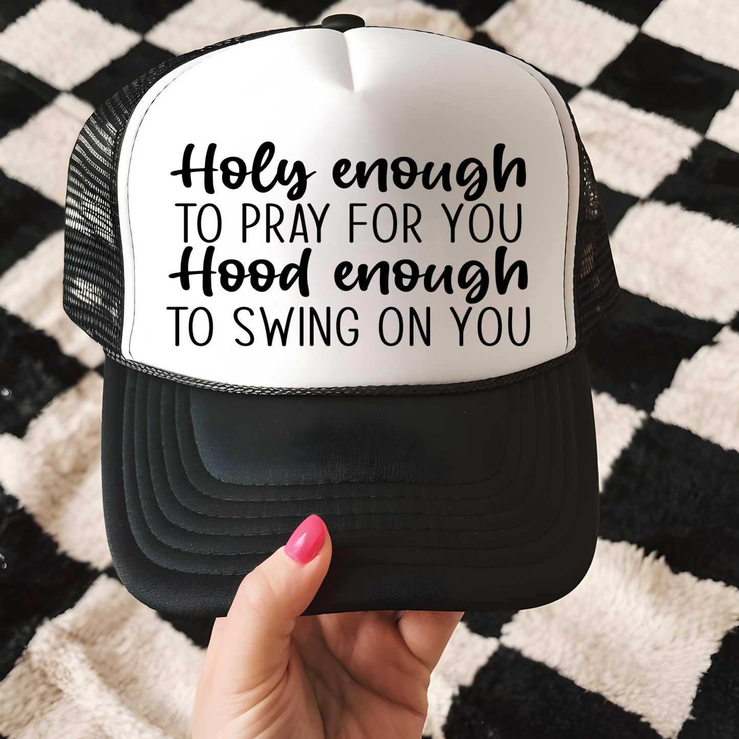 Holy Enough Trucker Hat Print - T2